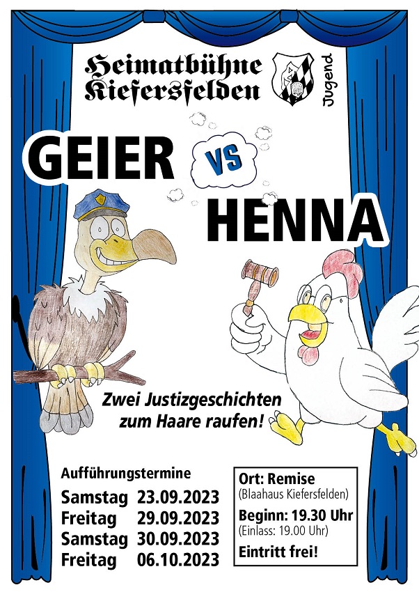 Geier vs Henna - Sa 23.09.2023, Fr 29.09.2023, Sa 30.09.2023, Fr 06.10.2023 jeweils um 19.30 Uhr in der Remise (Blaahaus Kiefersfelden)